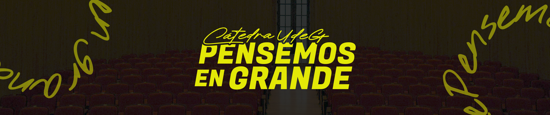  PENSEMOS EN GRANDE